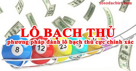 chuyên gia chốt xs bạch thủ lô miền bắc